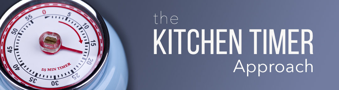 Maximising Attention Span With A Kitchen Timer Approach